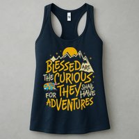 Blessed Are The Curious For They Shall Have Adventures Womens Tank Top