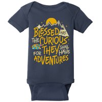 Blessed Are The Curious For They Shall Have Adventures Baby Bodysuit