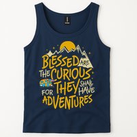 Blessed Are The Curious For They Shall Have Adventures Tank Top