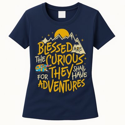 Blessed Are The Curious For They Shall Have Adventures Womens T-Shirt