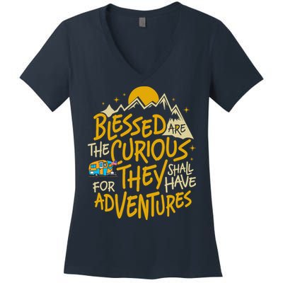 Blessed Are The Curious For They Shall Have Adventures Women's V-Neck T-Shirt