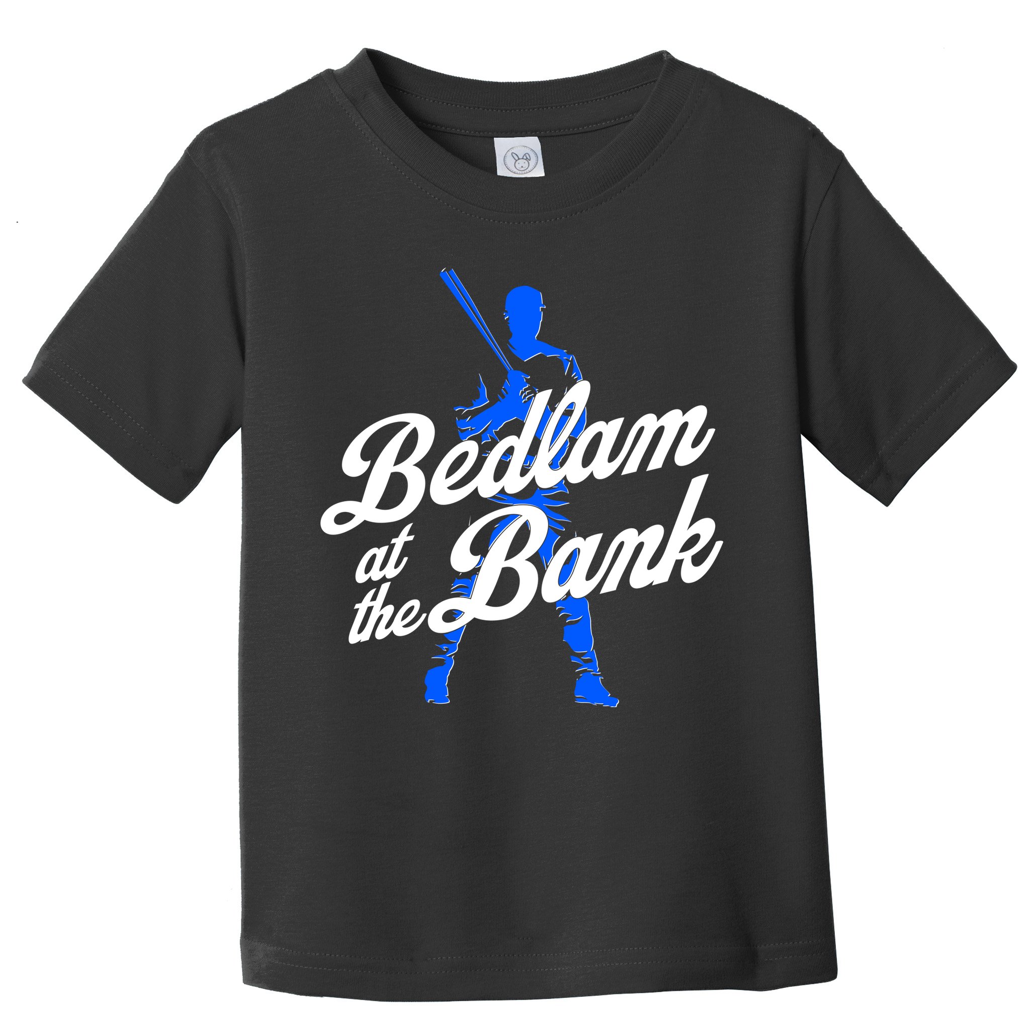 Bedlam At The Bank Baseball Fan Toddler T-Shirt