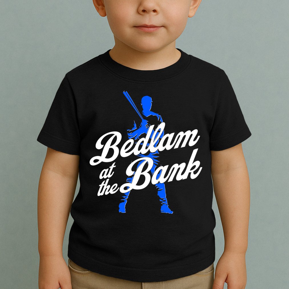 Bedlam At The Bank Baseball Fan Toddler T-Shirt