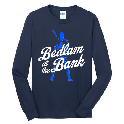 Bedlam At The Bank Baseball Fan Tall Long Sleeve T-Shirt