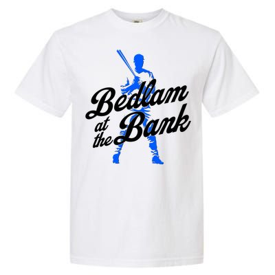 Bedlam At The Bank Baseball Fan Garment-Dyed Heavyweight T-Shirt