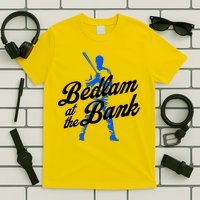 Bedlam At The Bank Baseball Fan T-Shirt