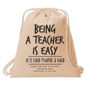 Being A Teacher Is Easy Drawstring Bag