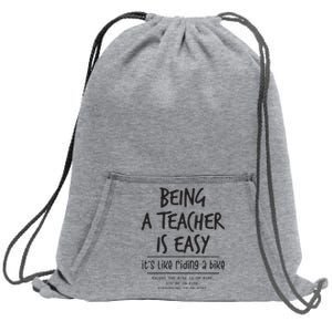 Being A Teacher Is Easy Sweatshirt Cinch Pack Bag