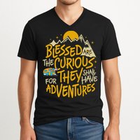 Blessed Are The Curious They Shall Have Adventures V-Neck T-Shirt