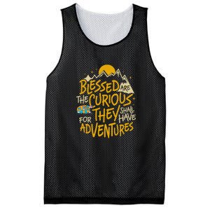 Blessed Are The Curious They Shall Have Adventures Mesh Reversible Basketball Jersey Tank