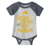 Blessed Are The Curious They Shall Have Adventures Infant Baby Jersey Bodysuit