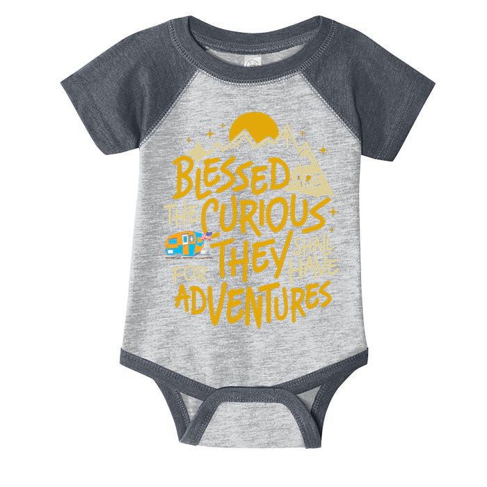 Blessed Are The Curious They Shall Have Adventures Infant Baby Jersey Bodysuit