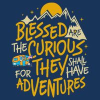 Blessed Are The Curious They Shall Have Adventures Infant Baby Jersey Bodysuit