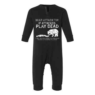 Bear Attack Tip If Attacked Play Dead Infant Fleece One Piece