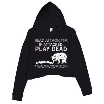 Bear Attack Tip If Attacked Play Dead Crop Fleece Hoodie