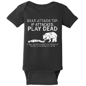 Bear Attack Tip If Attacked Play Dead Baby Bodysuit