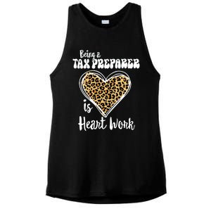 Being A Tax Preparer Is Heart Work Love Leopard Vday Vneck Ladies PosiCharge Tri-Blend Wicking Tank