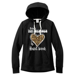 Being A Tax Preparer Is Heart Work Love Leopard Vday Vneck Women's Fleece Hoodie