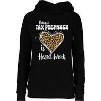 Being A Tax Preparer Is Heart Work Love Leopard Vday Vneck Womens Funnel Neck Pullover Hood