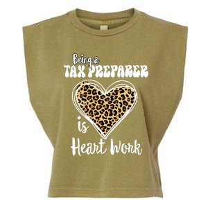 Being A Tax Preparer Is Heart Work Love Leopard Vday Vneck Garment-Dyed Women's Muscle Tee