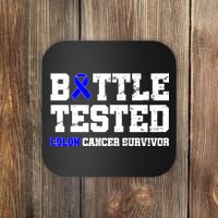 Battle Tested Colon Cancer Survivor Coaster