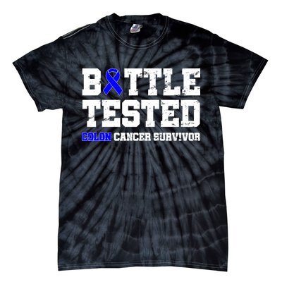 Battle Tested Colon Cancer Survivor Tie-Dye T-Shirt