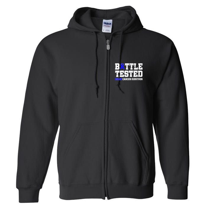 Battle Tested Colon Cancer Survivor Full Zip Hoodie