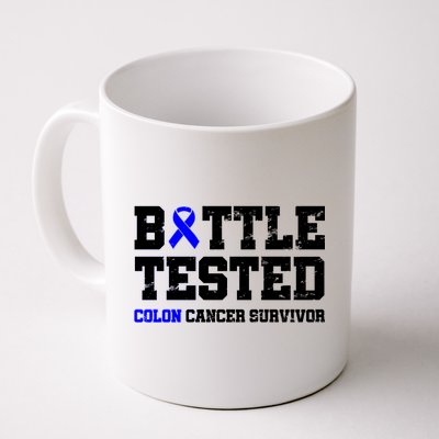 Battle Tested Colon Cancer Survivor Coffee Mug