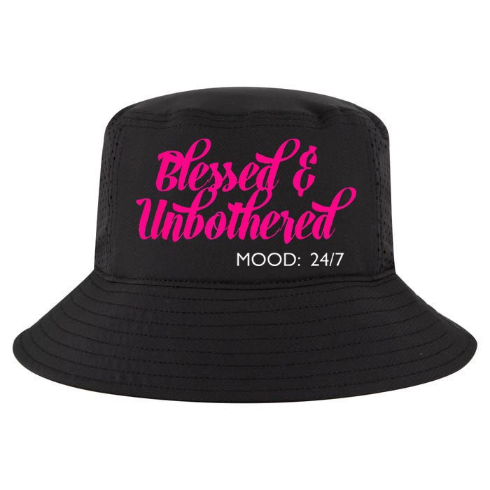 Blessed And Unbothered My Mood Christian Cool Comfort Performance Bucket Hat