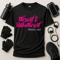 Blessed And Unbothered My Mood Christian Performance Shirt