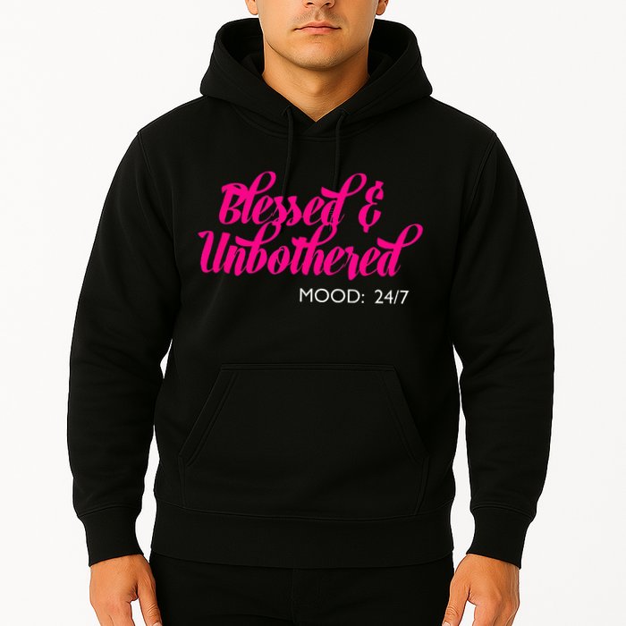 Blessed And Unbothered My Mood Christian Hoodie
