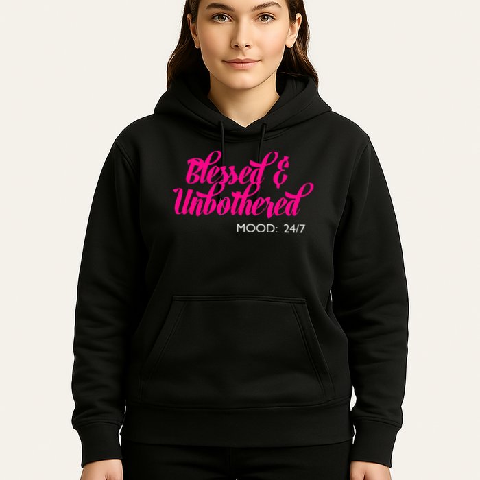Blessed And Unbothered My Mood Christian Hoodie
