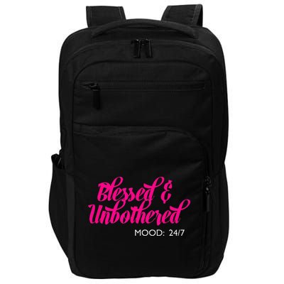 Blessed And Unbothered My Mood Christian Impact Tech Backpack