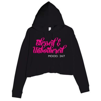 Blessed And Unbothered My Mood Christian Crop Fleece Hoodie
