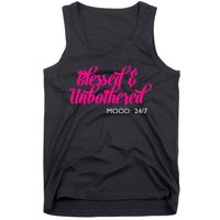 Blessed And Unbothered My Mood Christian Tank Top