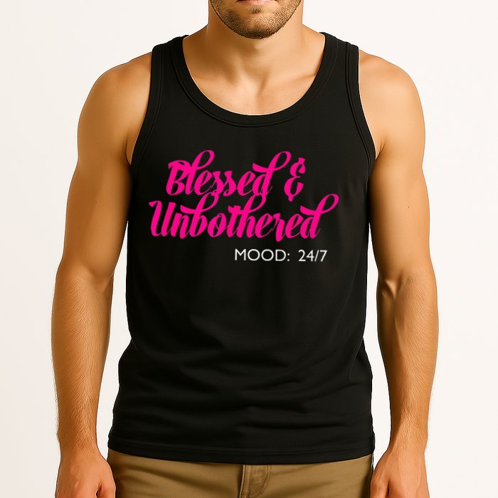 Blessed And Unbothered My Mood Christian Tank Top