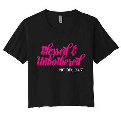 Blessed And Unbothered My Mood Christian Crop Top