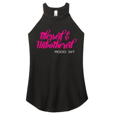 Blessed And Unbothered My Mood Christian Women's Perfect Tri Rocker Tank