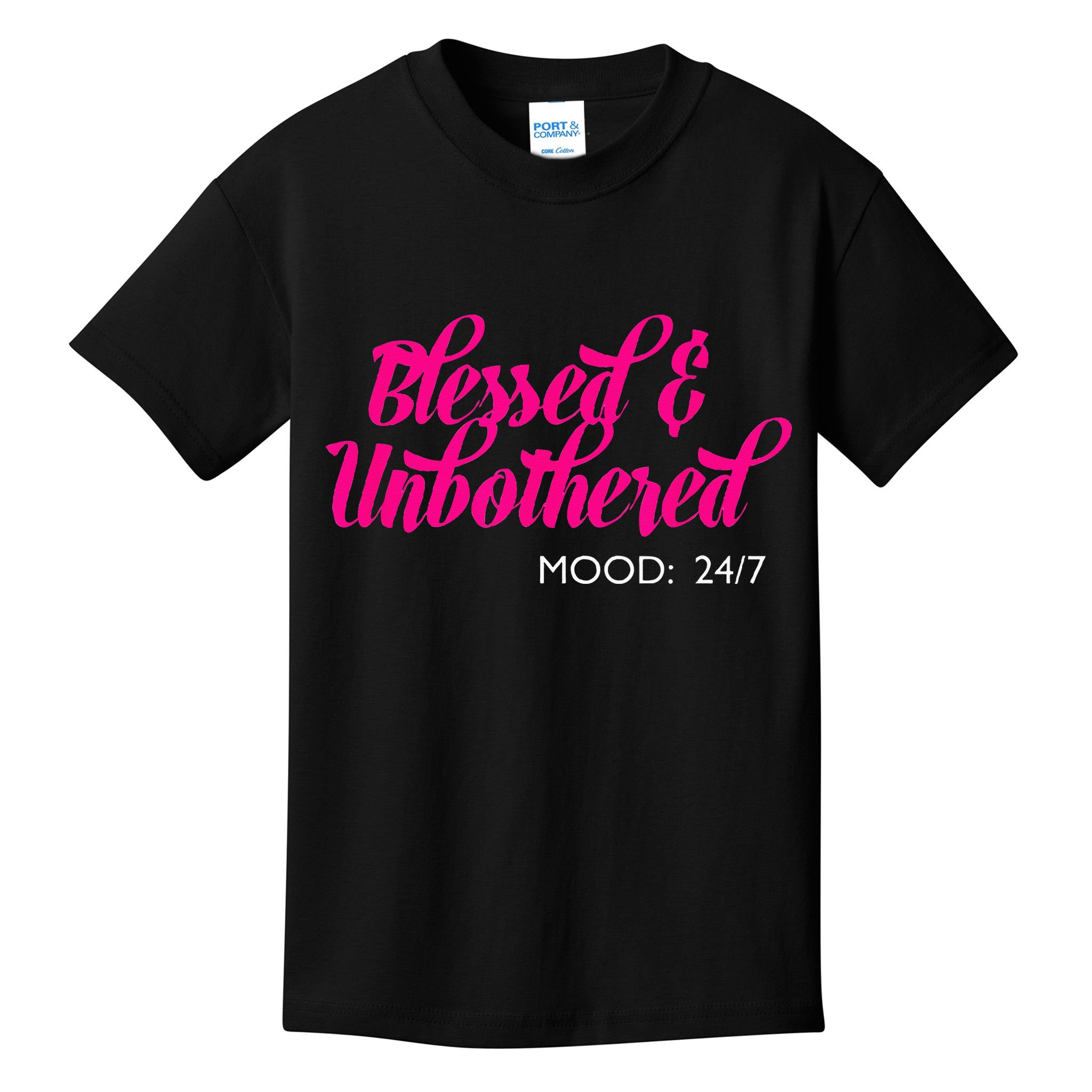Blessed And Unbothered My Mood Christian Kids T-Shirt