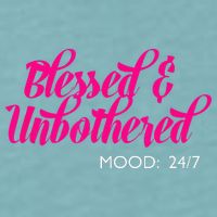 Blessed And Unbothered My Mood Christian Sueded Cloud Jersey T-Shirt