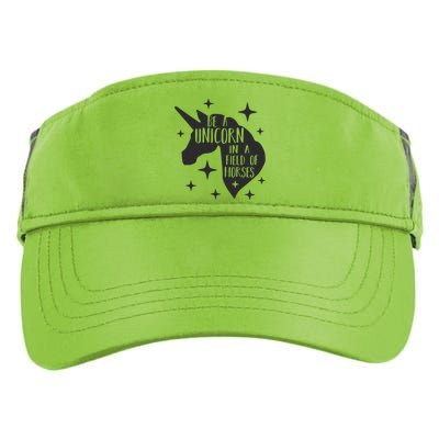 Be A Unicorn In A Field Of Horses Funny Adult Drive Performance Visor