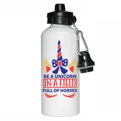 Be A Unicorn In A Field Full Of Horses Aluminum Water Bottle 