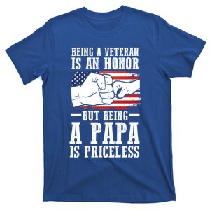 Being A Veteran Is An Honor But Papa Father Gift T-Shirt