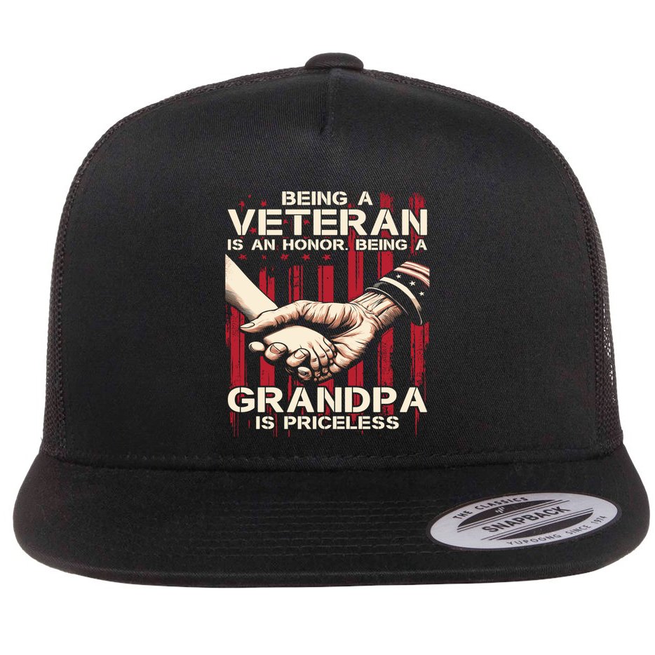 Being A Veteran Is An Honor Being A Grandpa Is Priceless Flat Bill Trucker Hat