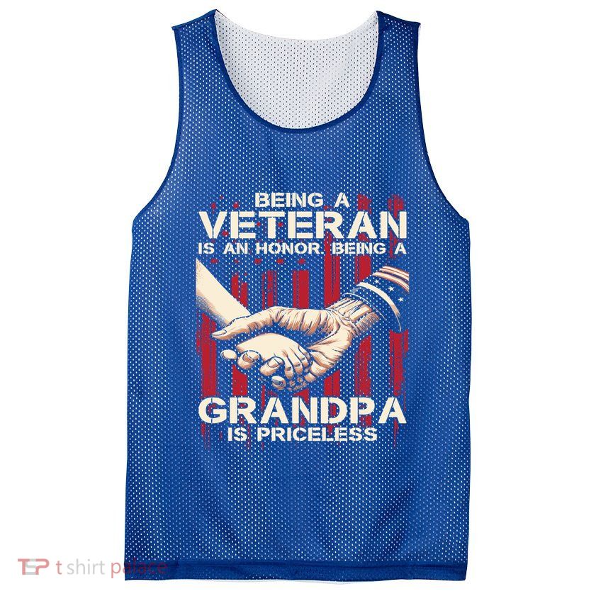 Being A Veteran Is An Honor Being A Grandpa Is Priceless Mesh Reversible Basketball Jersey Tank