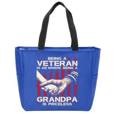 Being A Veteran Is An Honor Being A Grandpa Is Priceless Zip Tote Bag