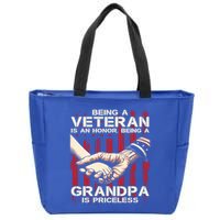 Being A Veteran Is An Honor Being A Grandpa Is Priceless Zip Tote Bag