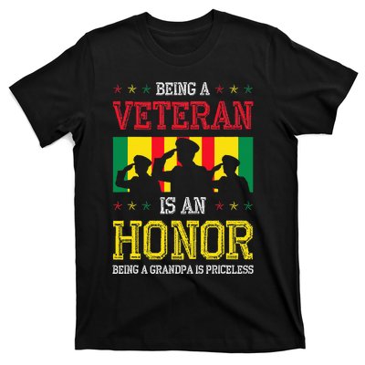 Being A Veteran Is An Honor Being A Grandpa Is Priceless T-Shirt