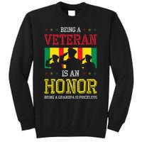 Being A Veteran Is An Honor Being A Grandpa Is Priceless Tall Sweatshirt