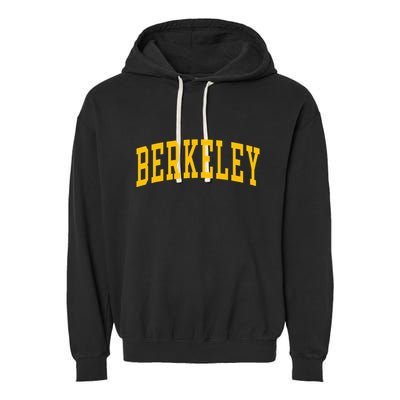 Berkeley Arched Varsity Text Yellow Berkeley Garment-Dyed Fleece Hoodie